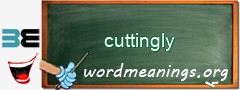 WordMeaning blackboard for cuttingly